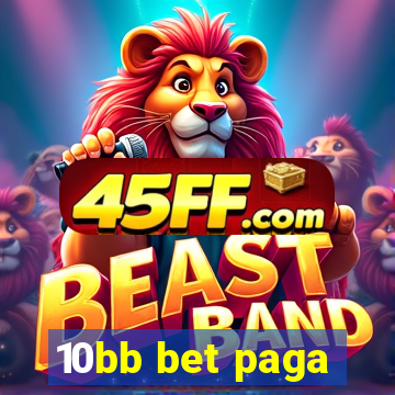 10bb bet paga